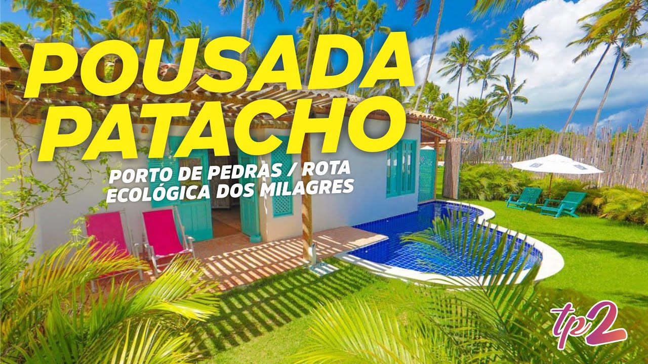 tudopara2 | Conheça a Pousada Patacho na Rota Ecológica dos Milagres AL