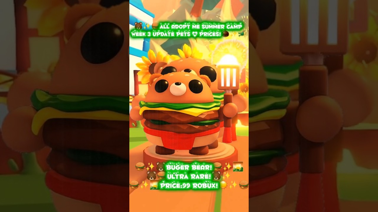 🐻✨️🍔All Adopt Me Summer Camp Week 3 Update Pets & Prices!🌰✨️🏕#adoptme #roblox #adoptmeupdate