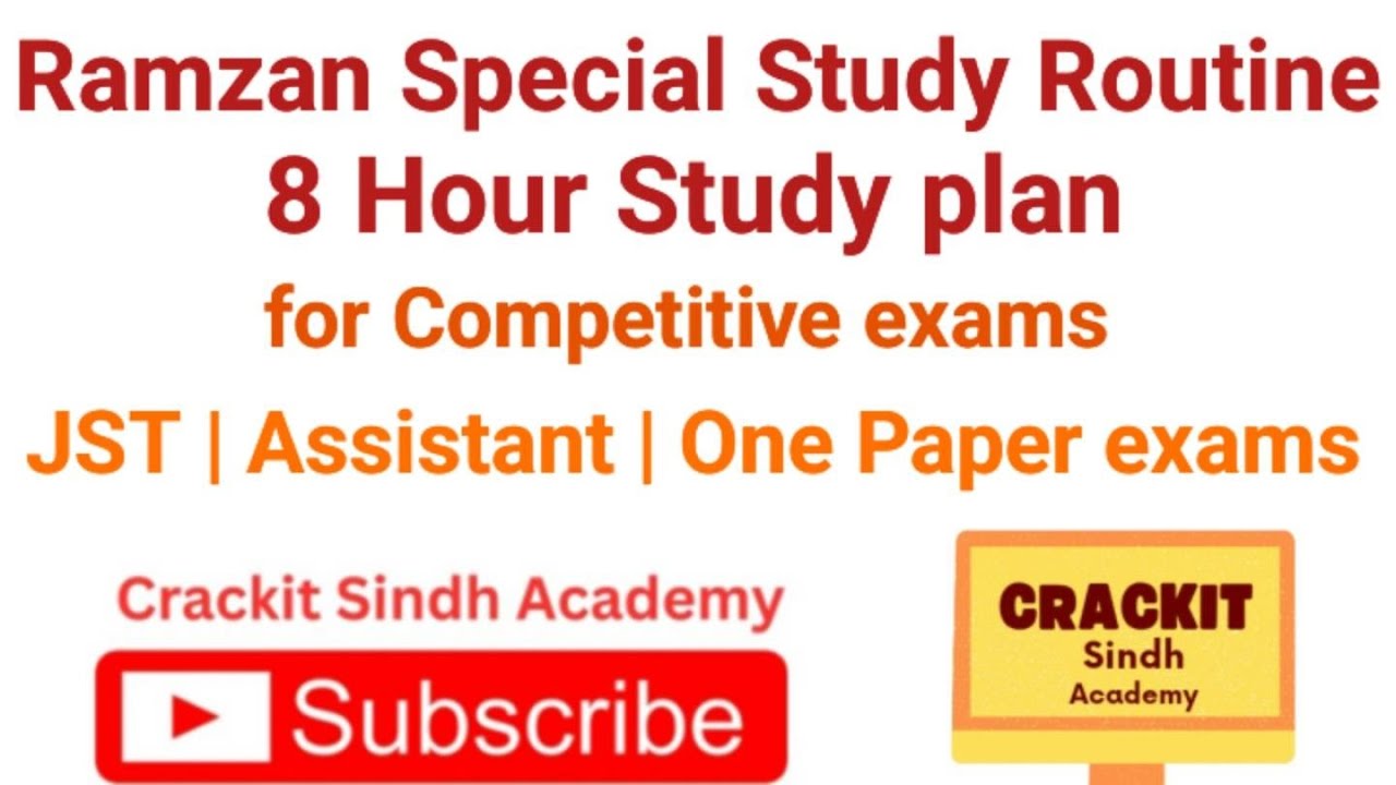 How to manage 8 hour Study routine in Ramadan | Competitive exam | JST | Assistant | one paper exams