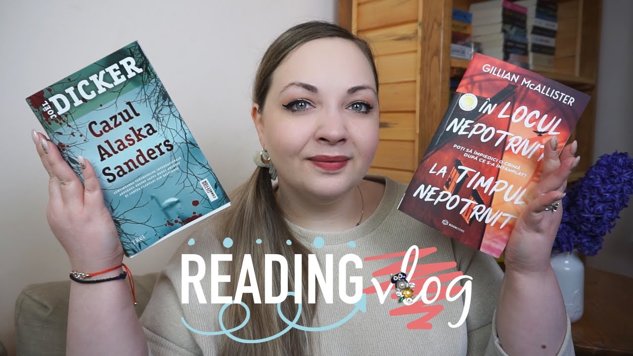 Reading vlog - Cum au fost cartile de saptamana asta🎉