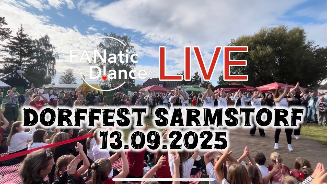 FANatic D!ance e.V. - Auftritt Dorffest Sarmstorf 13.09.2025