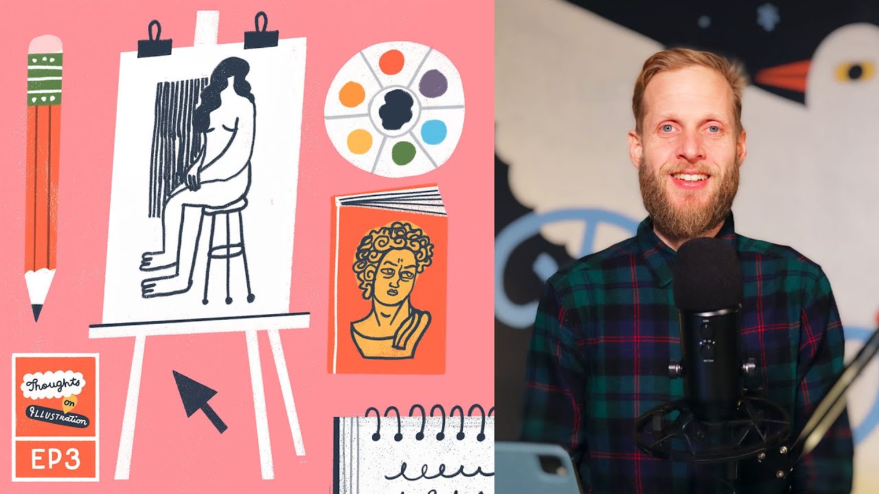 What Should You Learn First as an Illustrator? (Part 1) | Thoughts on Illustration Episode 3