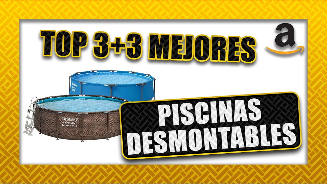 ☀️ Top 3+3 ► PISCINAS Desmontables + SORPRESA... 💧