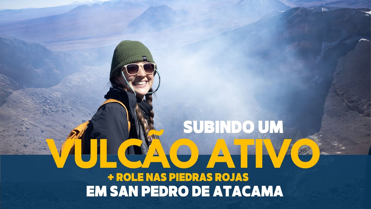 Atacama sem agência | Piedras Rojas e Vulcão Lascar