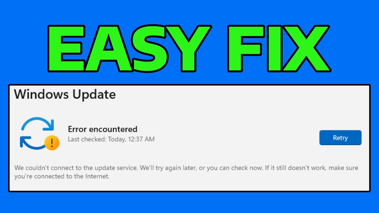 How To Fix We Couldn't Connect To The Update Service Error in Windows