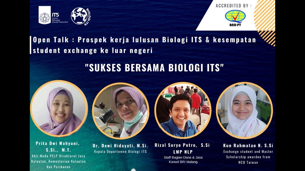 Open Talk : Prospek kerja lulusan Biologi ITS & kesempatan student exchange ke luar negeri