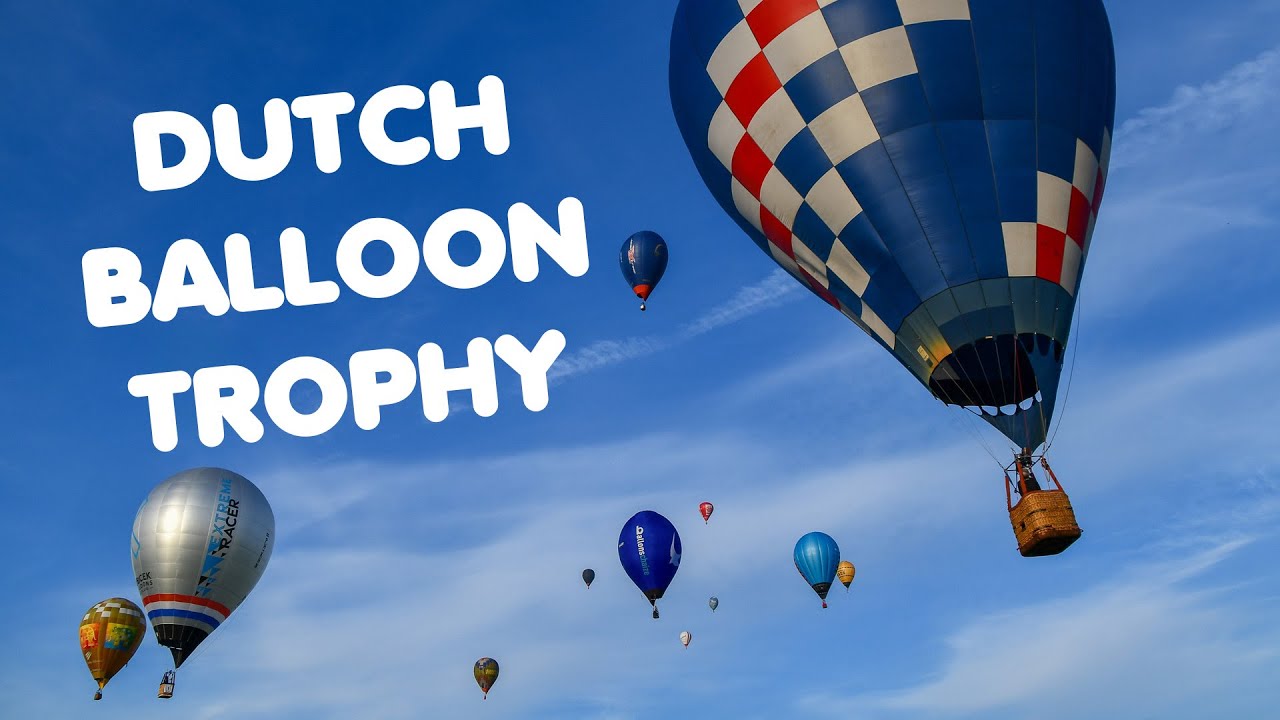 25 Pilots, 4 Flights, One Champion 🎈🏆 - 🇳🇱 BALLOON TROPHY 2025