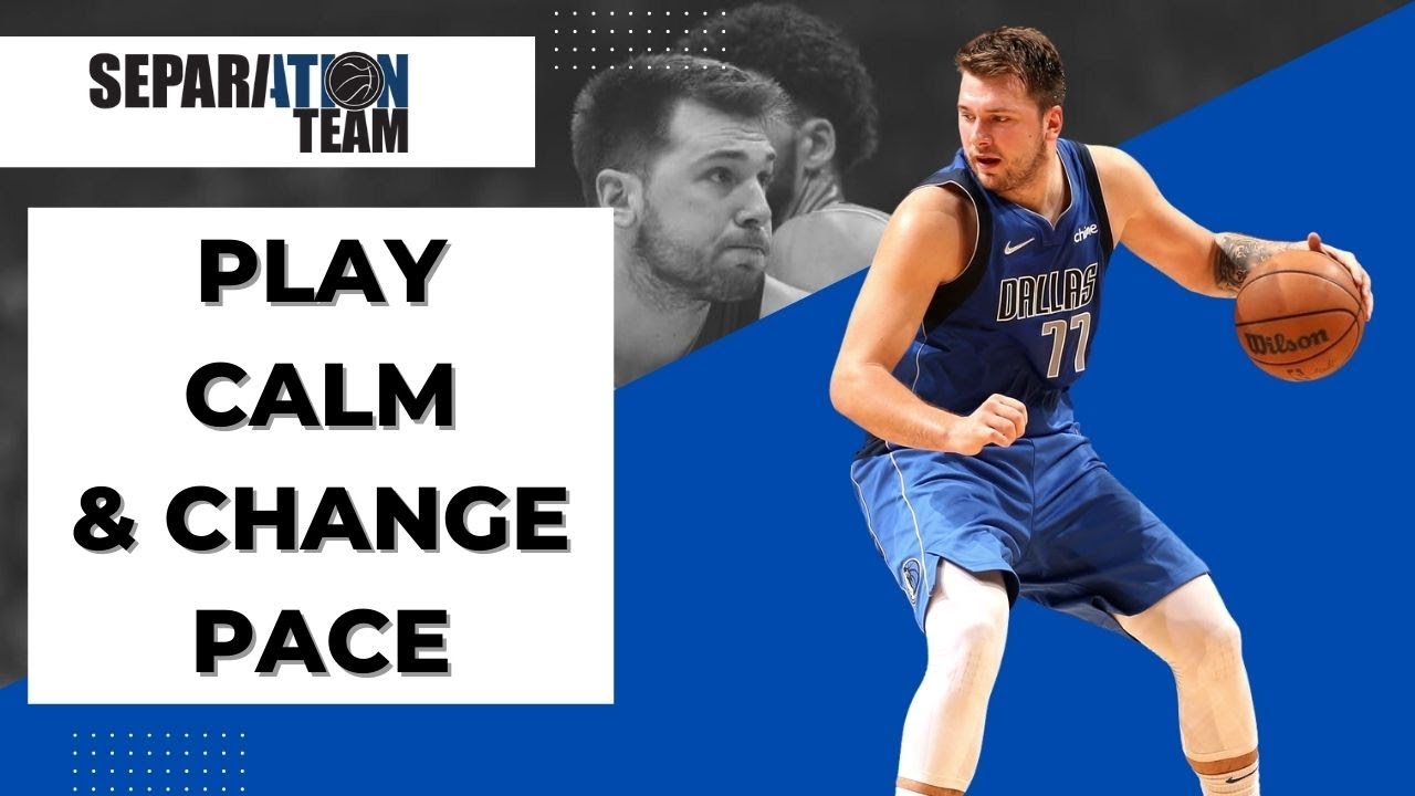How to Play CALM and Change Your Pace EFFECTIVELY 🏀