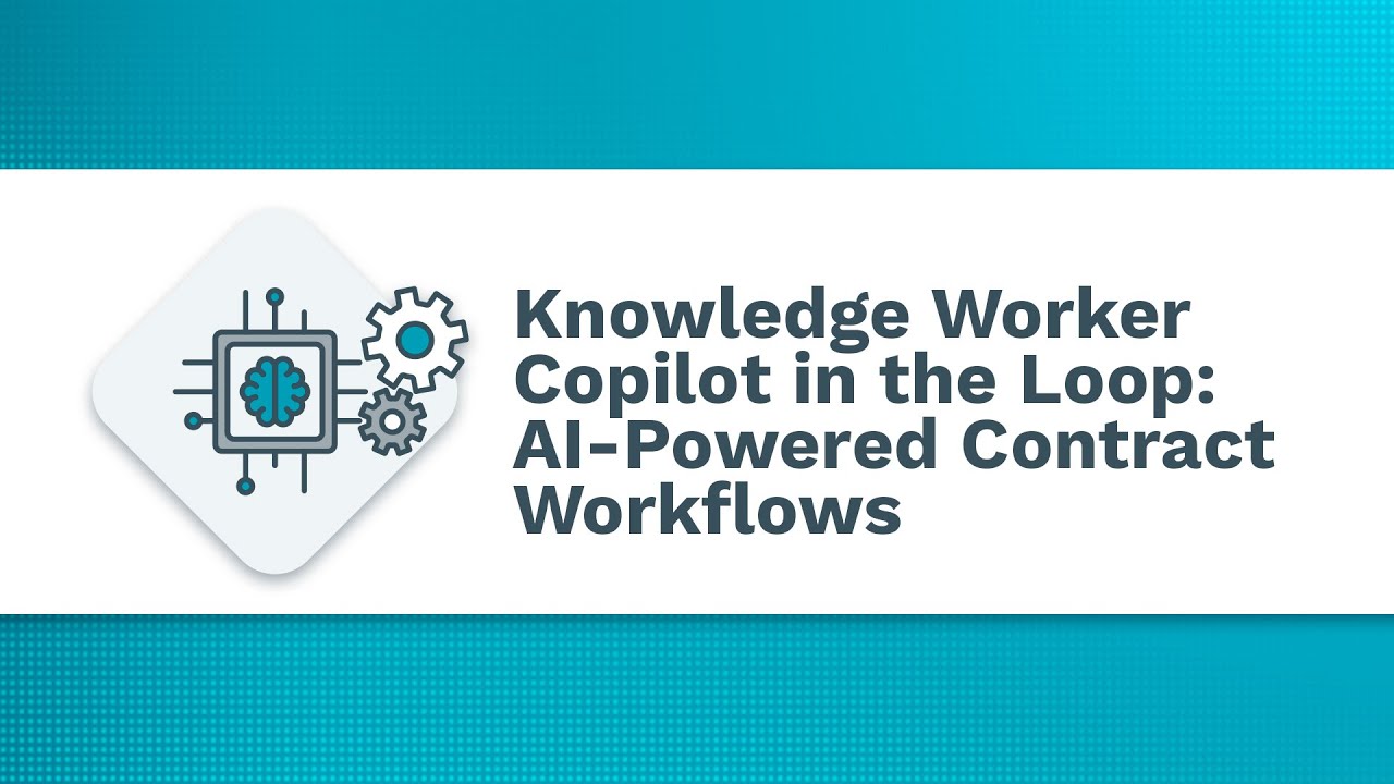 Knowledge Worker Copilot in the Loop: AI-Powered Contract Workflows