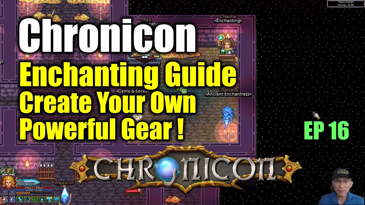 [Chronicon] Enchanting Guide / Create Your Own Powerful Gear (Patch 0.98)