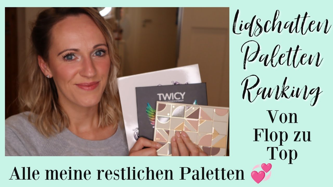Lidschatten Paletten Ranking bunt gemischt I von Flop👎 zu Top👍
