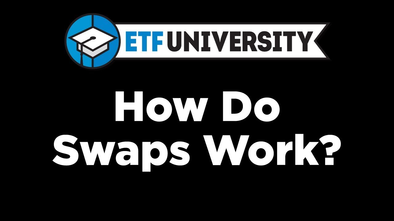 How Do Swaps Work?