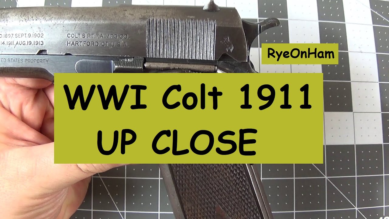 Original Colt 1911 from 1918 up close
