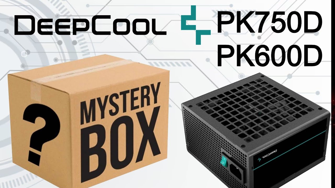#1-2 Mystery Box. Ремонт блока питания DeepCool PK750D и  PK600D