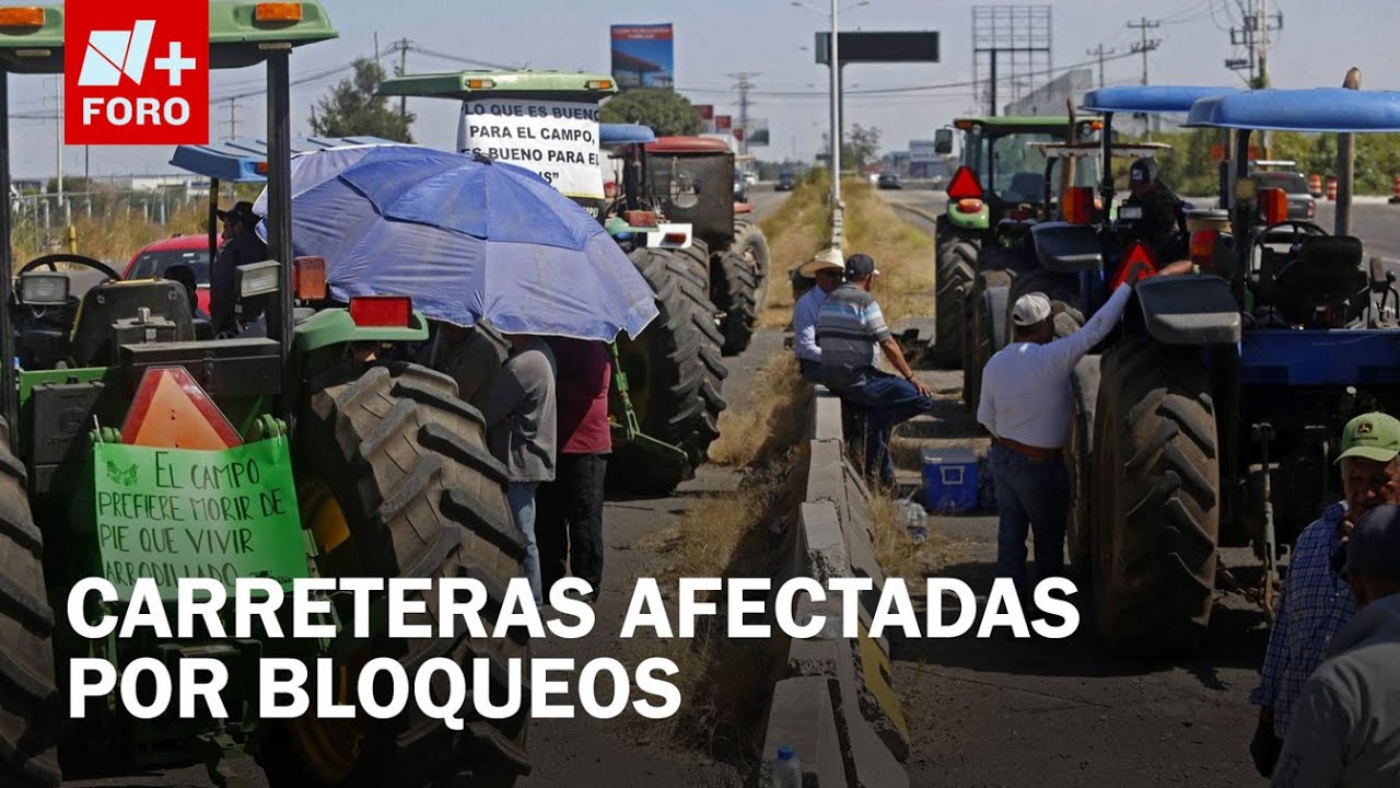 Agricultores realizan bloqueos hoy en Guanajuato - Expreso de la Mañana