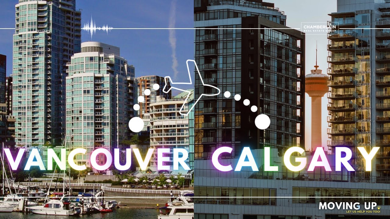 Moving from Vancouver to Calgary | Clients Tell All