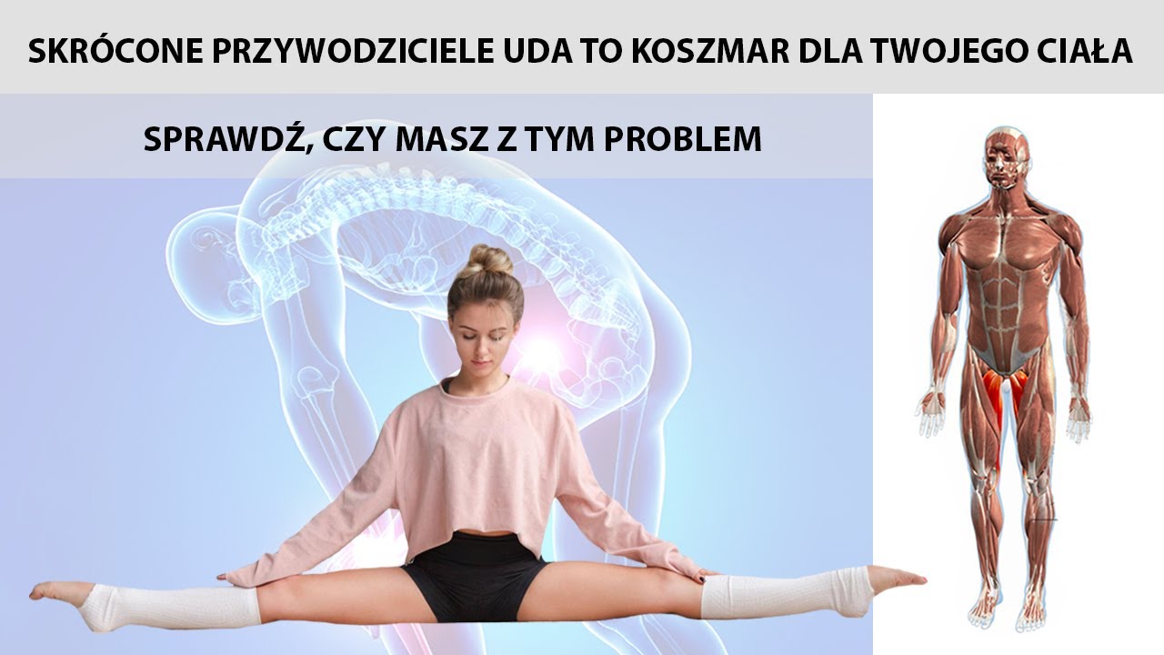 Zaniedbane przywodziciele uda mogą zniszczyć cały organizm. Sprawdź, czy powinieneś się martwić.