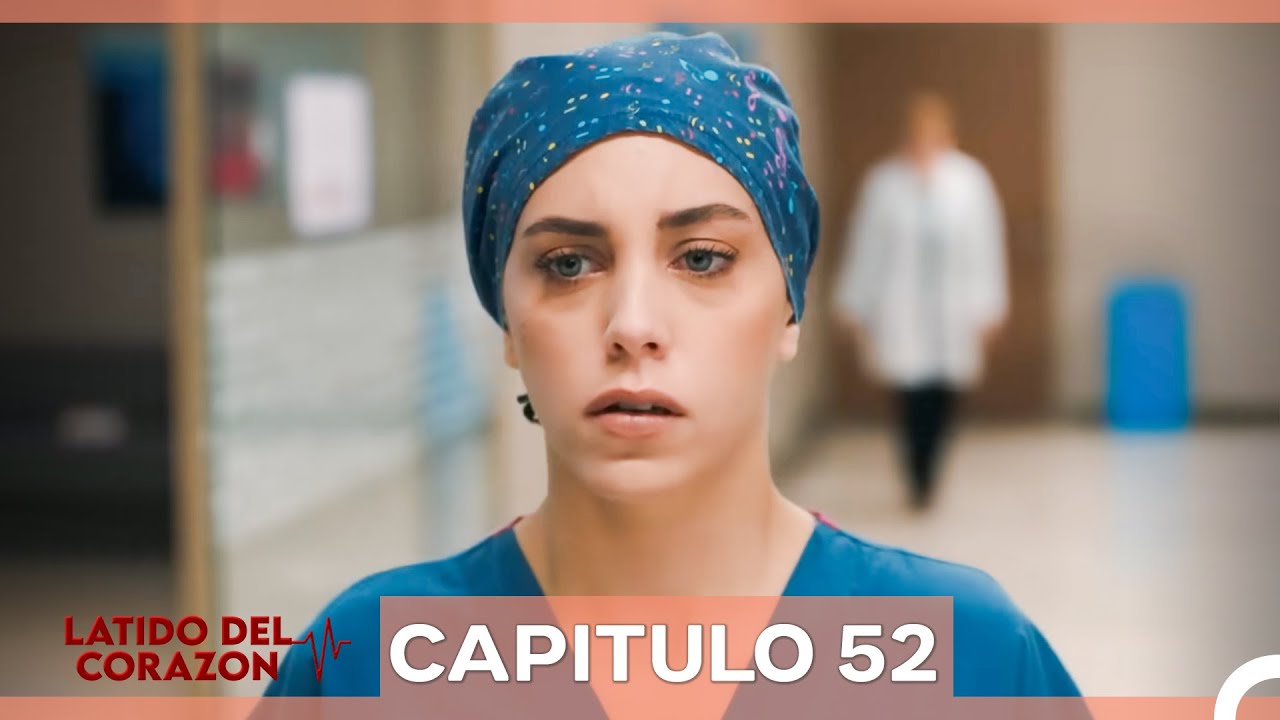 Latido Del Corazon Cap&iacute;tulo 52 (Doblado en Espa&ntilde;ol)