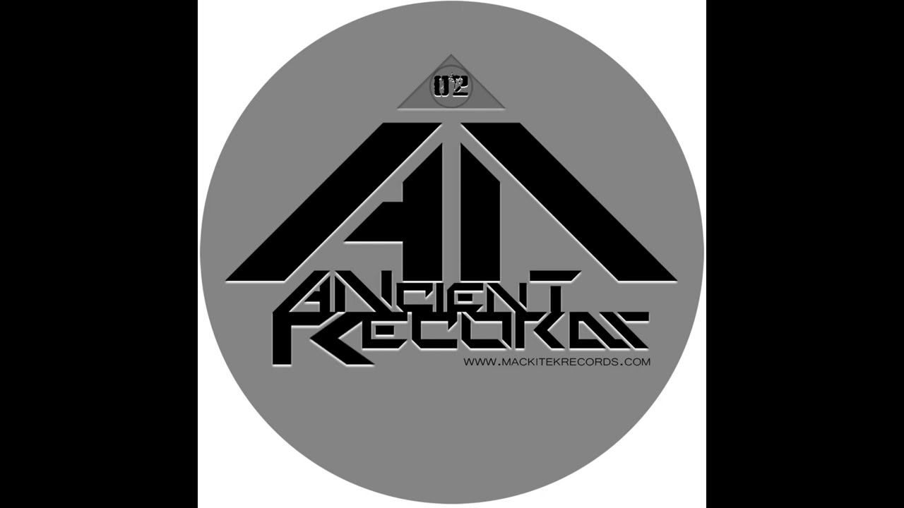 A2 Ancient Records 02 - Madmatik - Third Eye