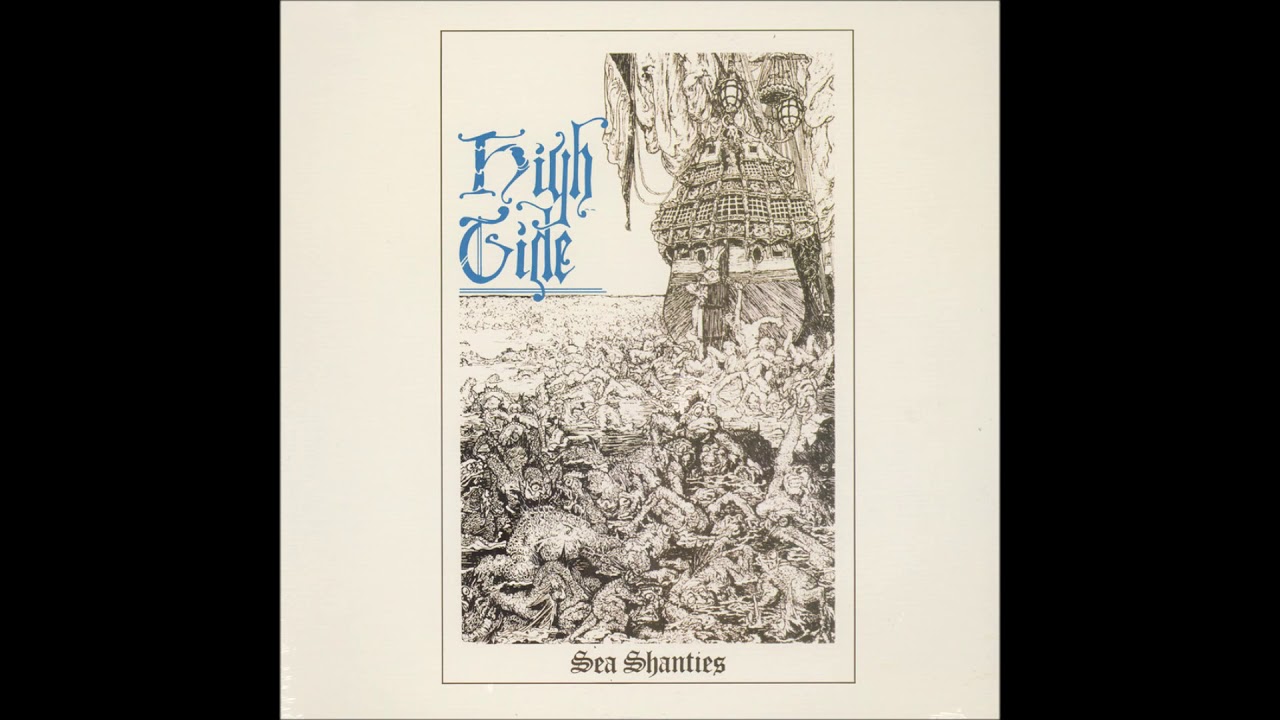 High Tide - Sea Shanties (1969)