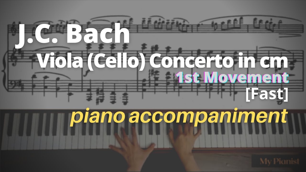 J.C.Bach - Viola (Cello) Concerto in cm, 1st Mov: Piano Accompaniment [Fast]