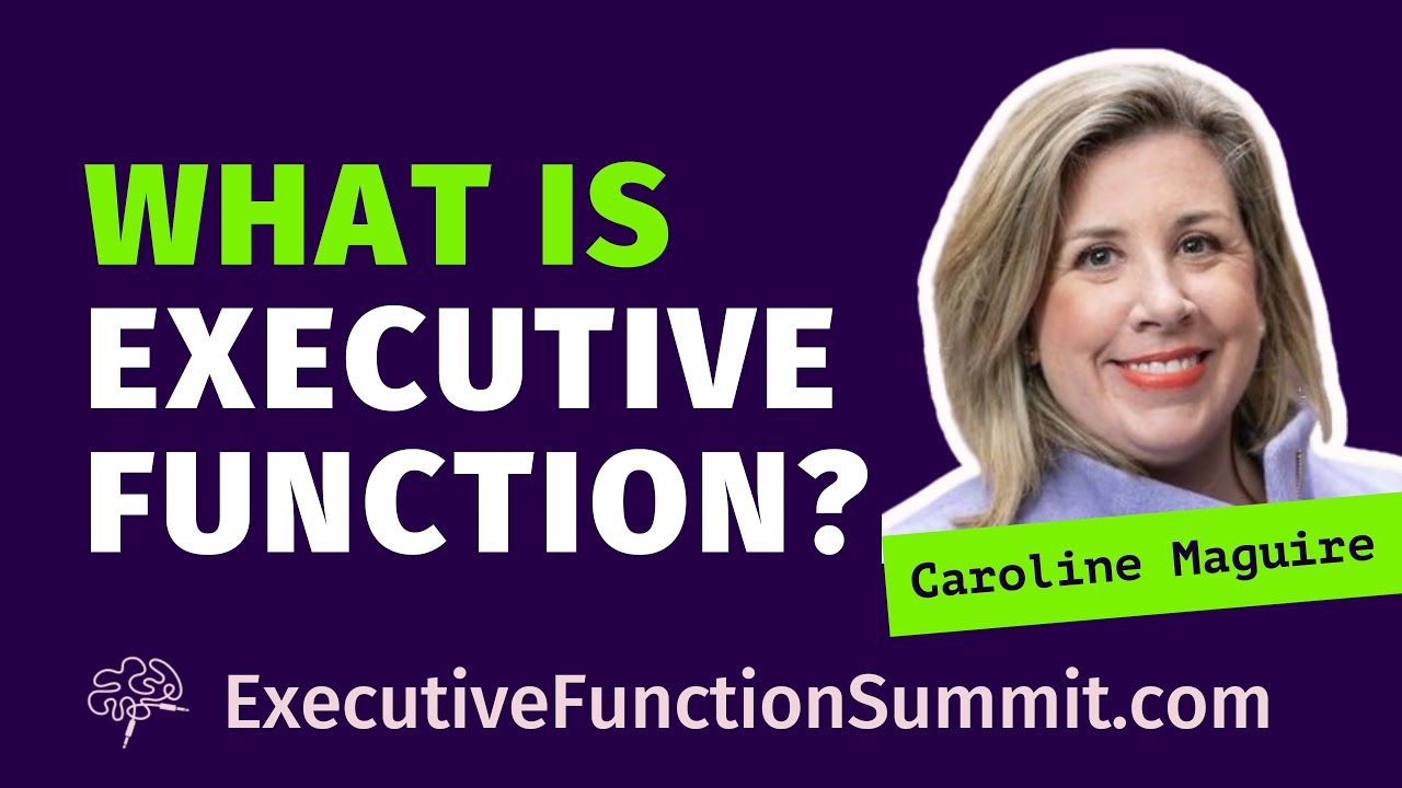 🧠 What IS Executive Function? Caroline Maguire. Parent Executive Function Tip. TEFOS '24