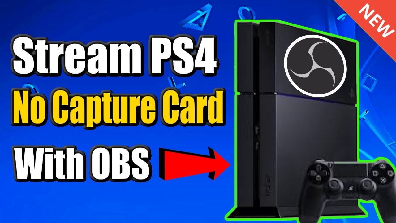 Трансляция с PS4 БЕЗ КАРТЫ ЗАХВАТА с помощью OBS и ДИСТАНЦИОННОГО ВОСПРОИЗВЕДЕНИЯ (ЛУЧШИЙ МЕТОД)
