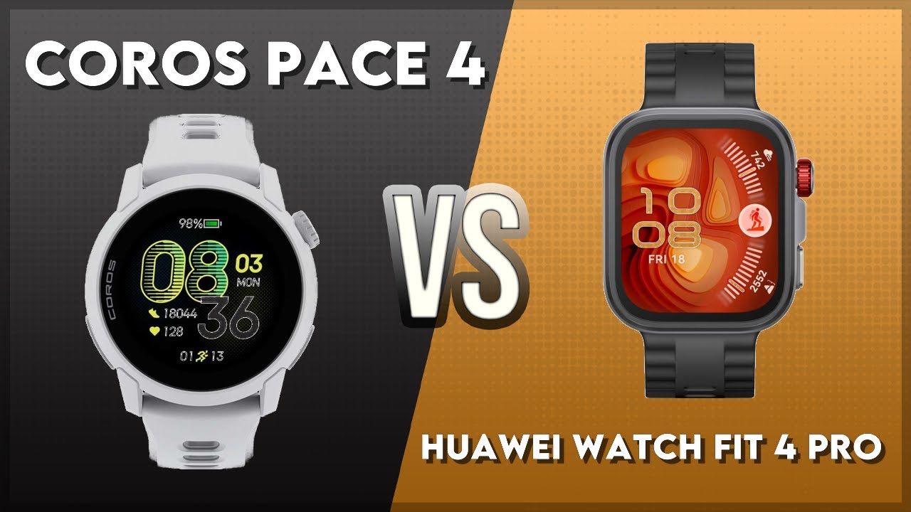 Coros Pace 4 vs Huawei Watch Fit 4 Pro Comparison