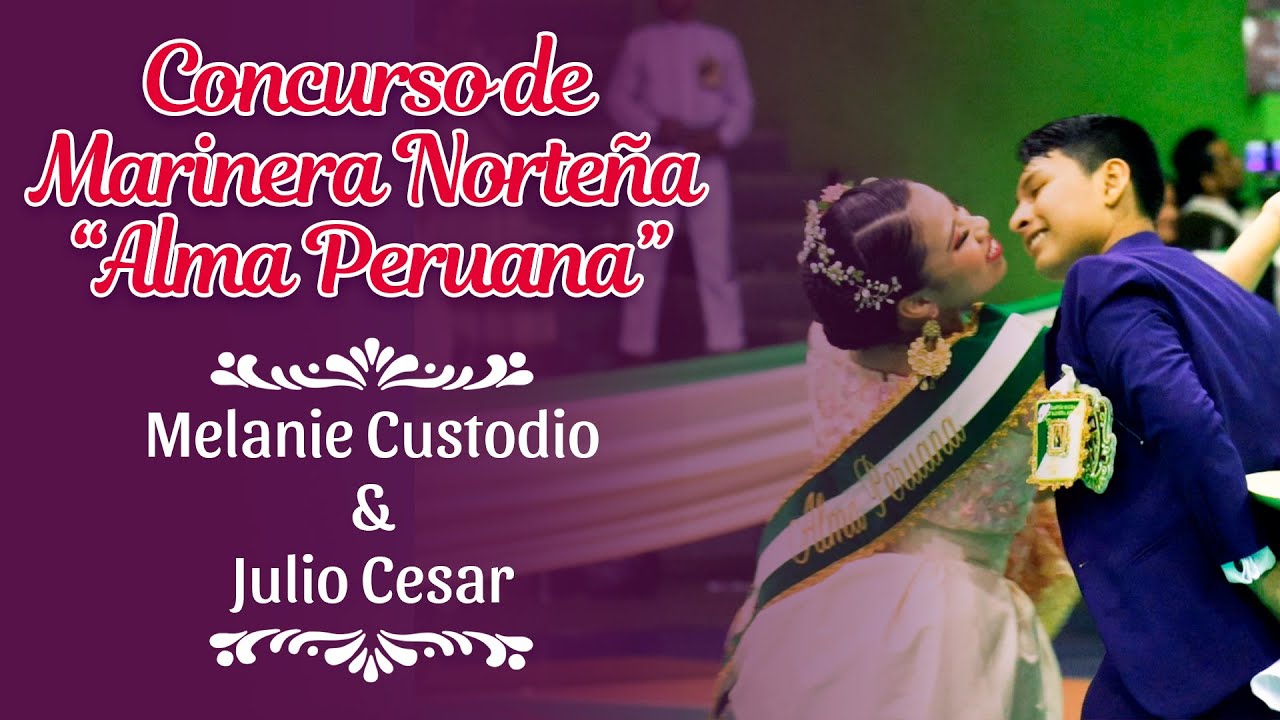 💃Melanie Custodio y Julio Cesar 🕺 - Entrega de Campeonato | Concurso Alma Peruana 2023 ❤