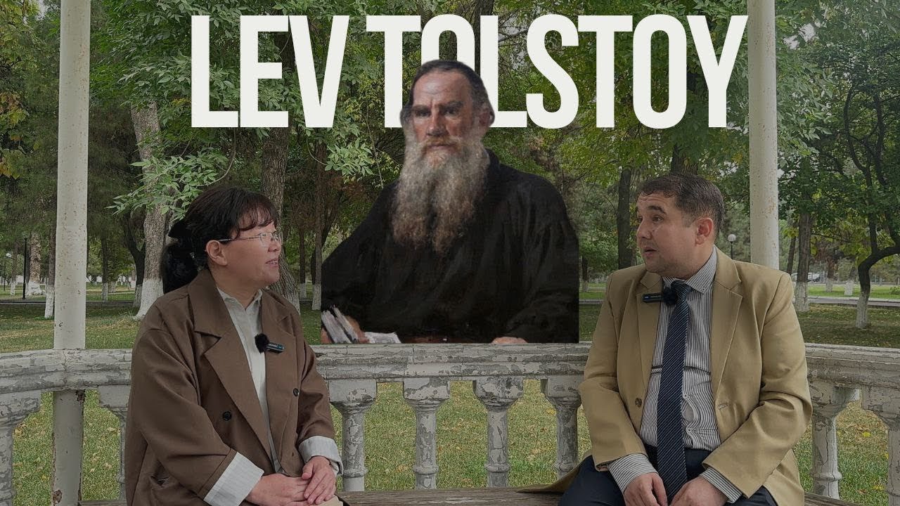 Tolstoy kim? Musulmonmi yo Nasroniy? Dahomi yoki Dahriy? Xurshid Toshev, Oygul Asilbek qizi