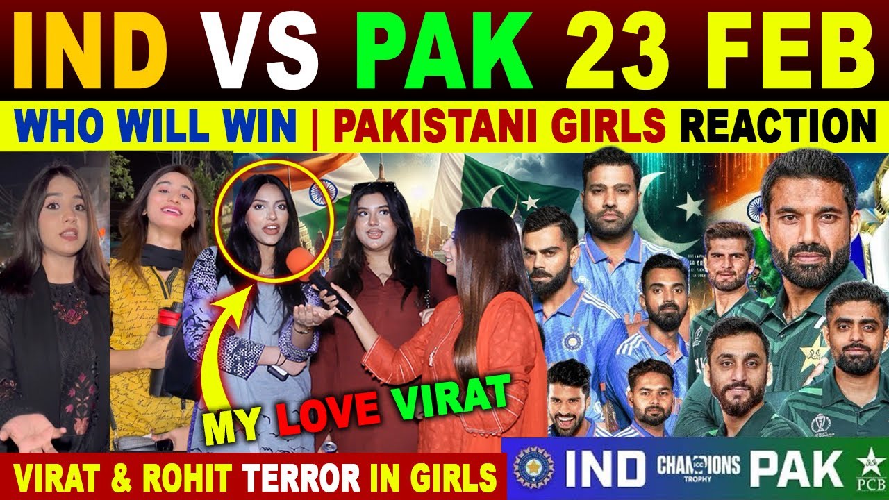 PAKISTANI GIRLS REACTION ON IND🇮🇳VS PAK🇵🇰WHO WILL WIN | ROHIT & VIRAT TERROR IN PAKISTANI GIRLS