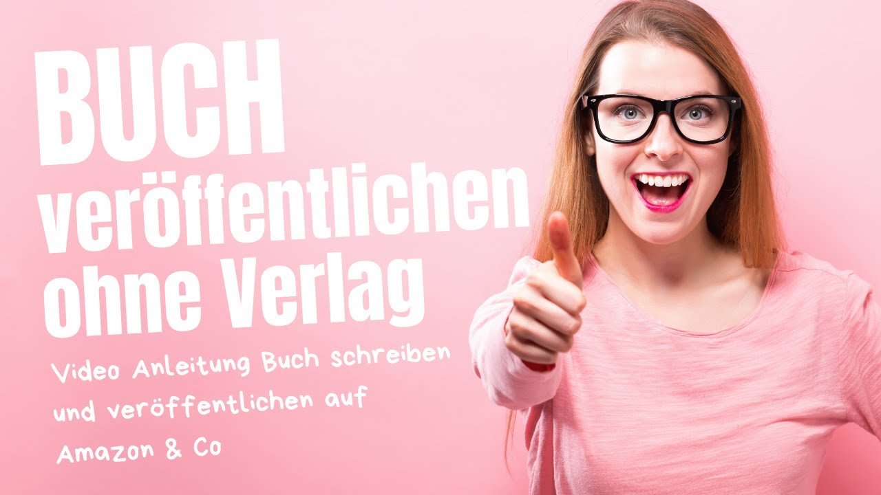 Buch schreiben und veröffentlichen ohne Verlag mit Amazon Self Publishing (amazonkindle)