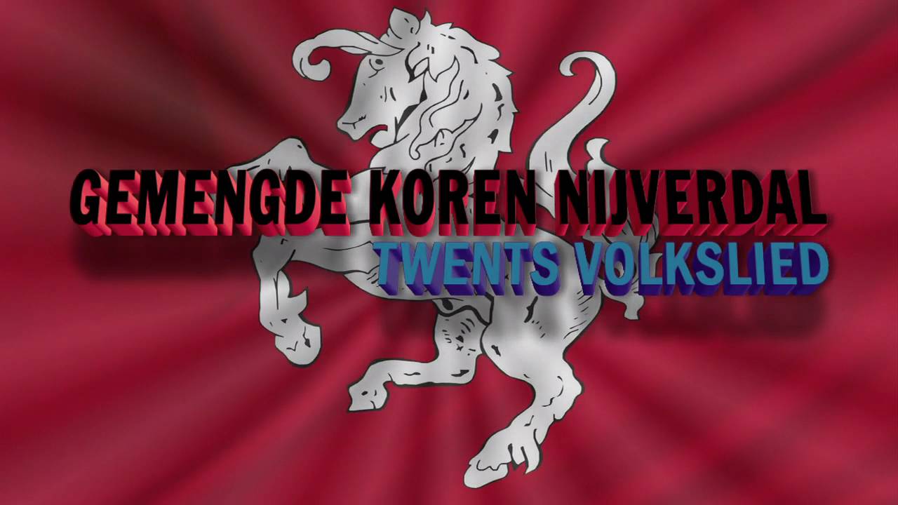 Gemengde Koren Nijverdal - Twents Volkslied (Vinyl 1966)