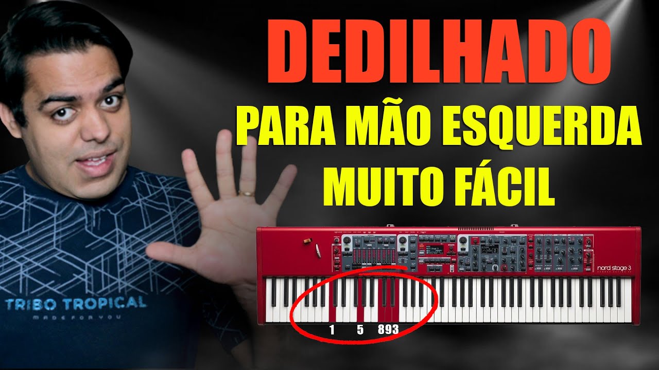 DEDILHADO SUPER SIMPLES PARA MÃO ESQUERDA NO TECLADO