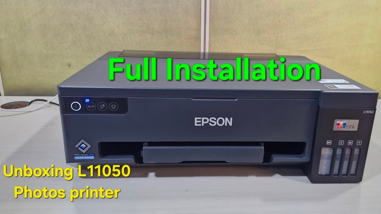 EPSON L11050 PRINTER Installation andA4,A3 printer unboxing and ink Refilling in photos printer 