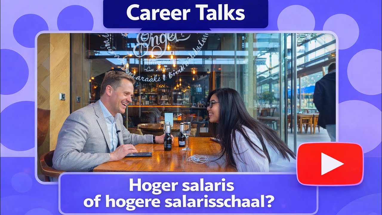 CAREER TALKS 1: hoger salaris of hogere schaal?