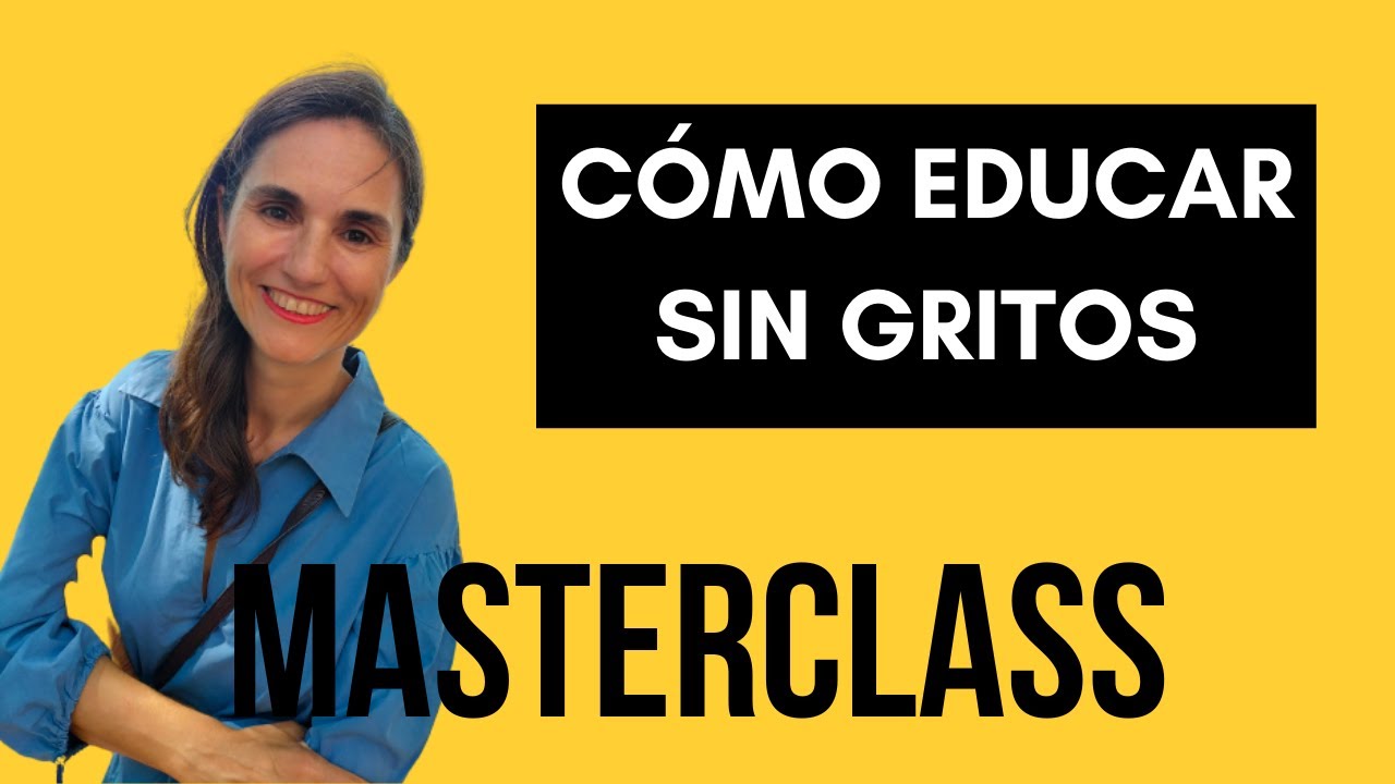 Cómo educar sin gritos Julio 2022