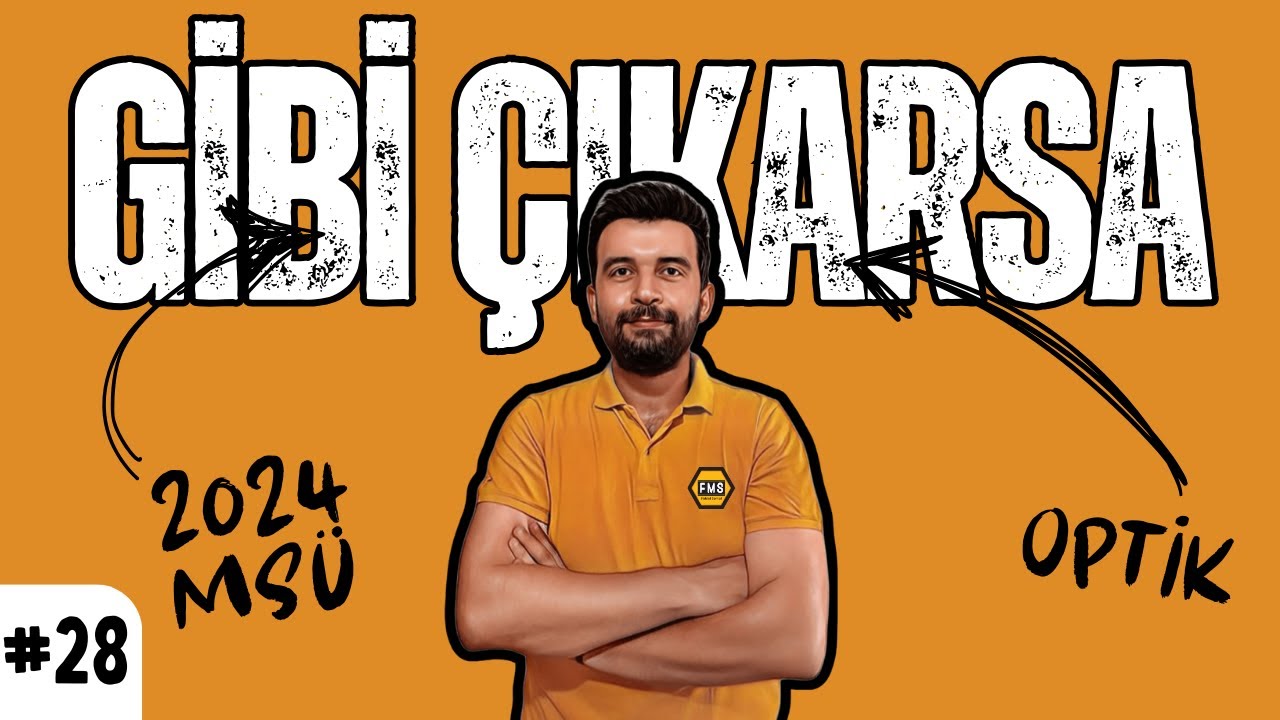 BU ÜNİTEYİ BİL EN AZ 2 NET GA RAN Tİ | YKS 2024 "GİBİ ÇIKARSA" | OPTİK 