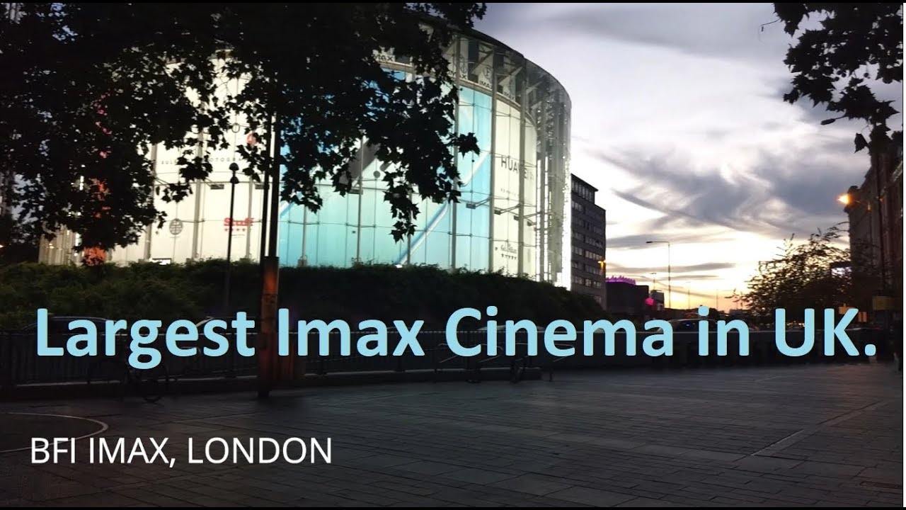 Largest Imax Theatre/Screen in UK,  BFI IMAX