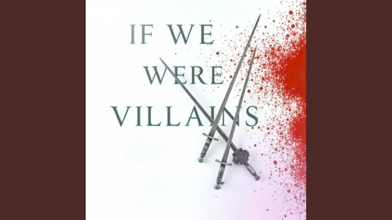 If We Were Villains