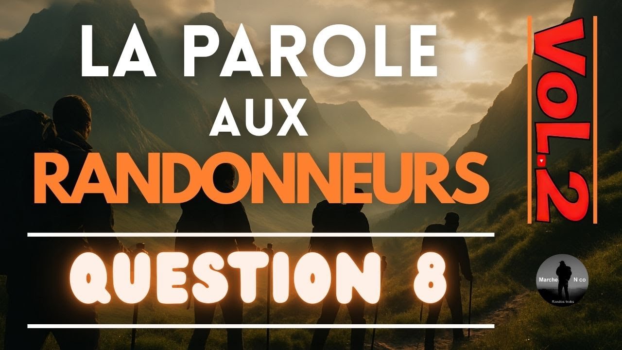 8.  Êtes vous un marcheur ultra léger, léger ou traditionnel ?