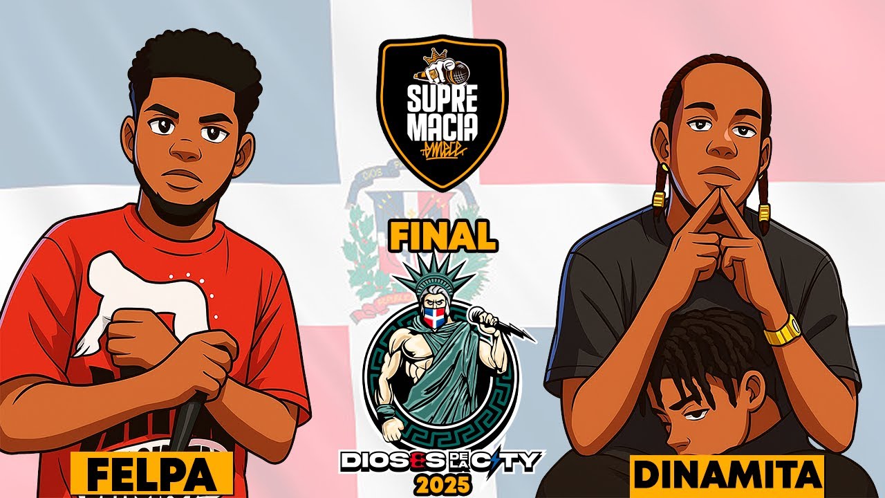 |FINAL| DINAMITA VS FELPA DIVO  || SUPREMACIA MC 🇩🇴 || DIOSES DE LA CITY 👑 🗽 || 2025