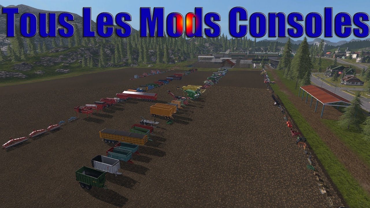 ( PS4 - XBOX - PC ) FS17 / Tous Les Mods Consoles / PS4 - XBOX ONE