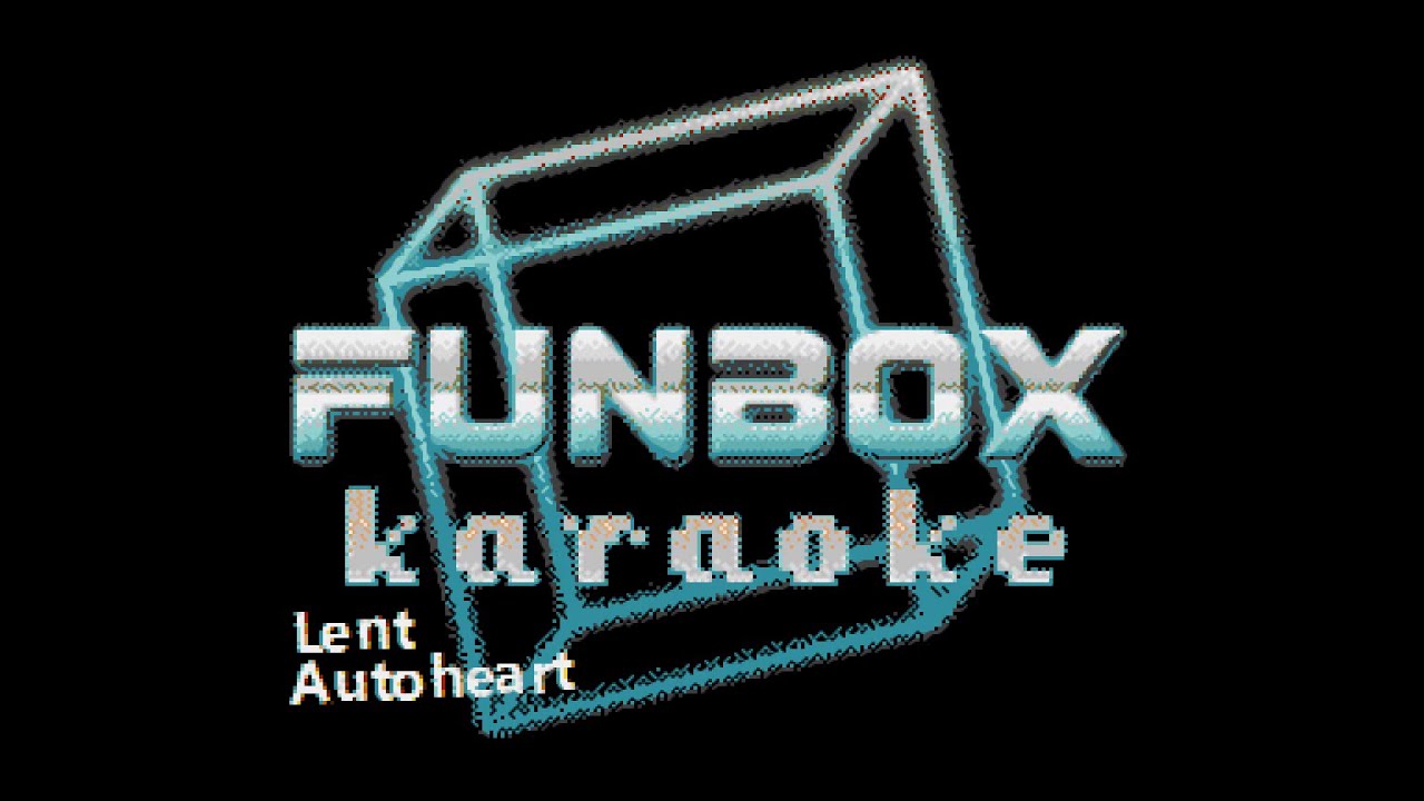 Autoheart - Lent (Funbox Karaoke, 2013)