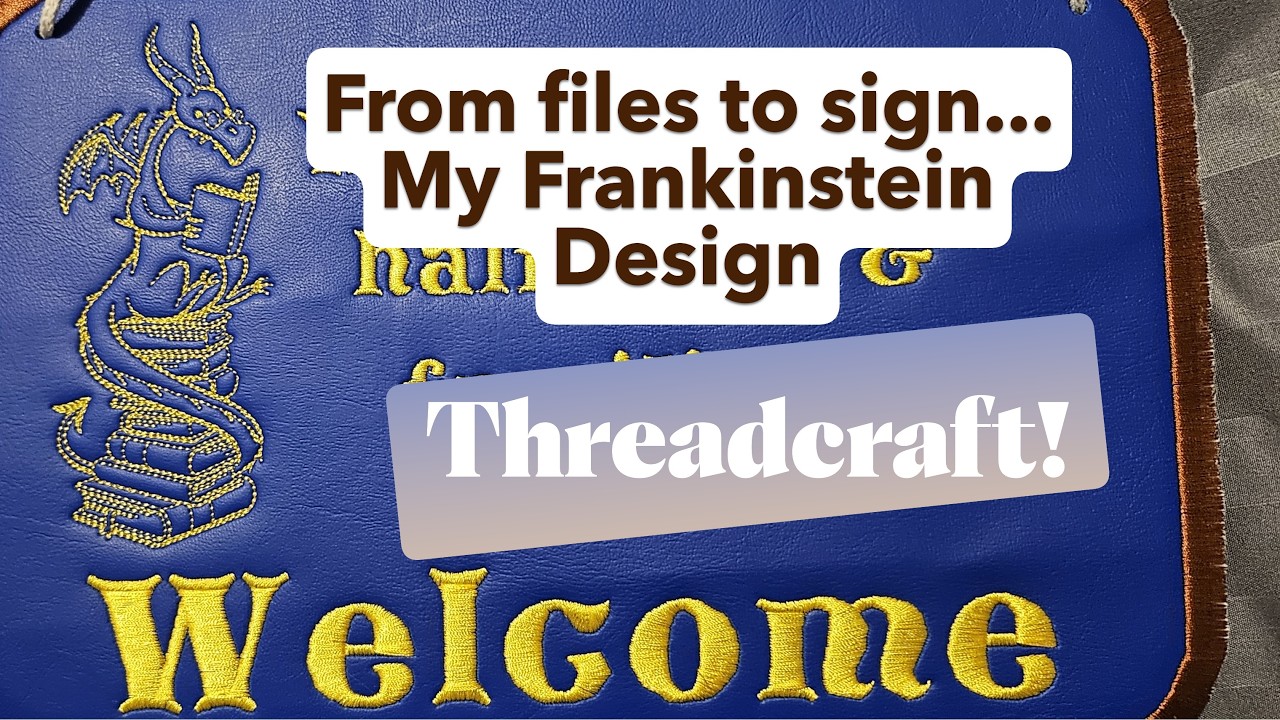 Threadcraft: Frankensteining Designs to Make a Custom Shop Sign