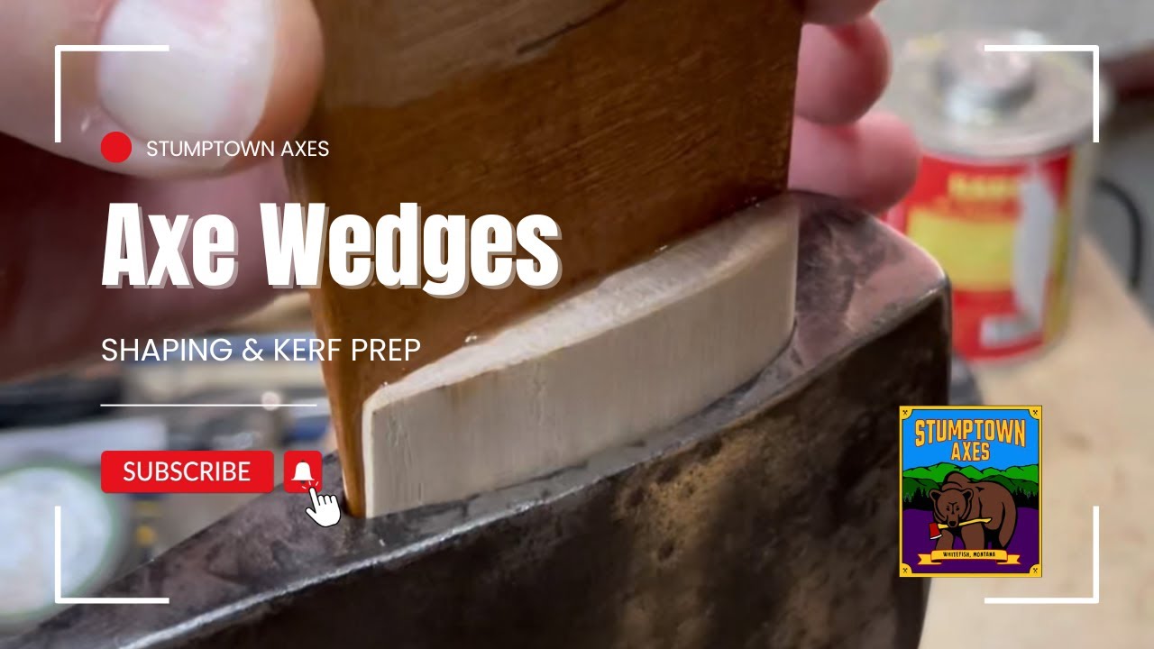 Axe Wedges: Shaping & Kerf Prep