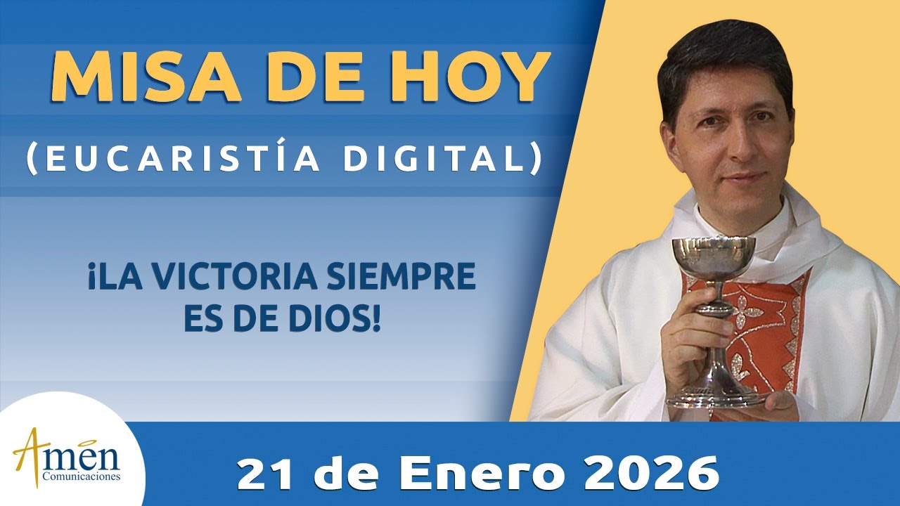 Misa de hoy Miércoles 21 Enero de 2025 l Padre Carlos Yepes| Eucaristía Digital |Misa de hoy | #Misa