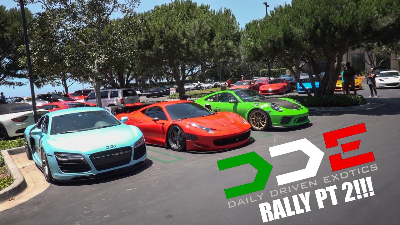 PT 2 of 70MILE SATURDAY WITH DAILY DRIVEN EXOTICS RALLY! SUPER CAR HEAVEN!