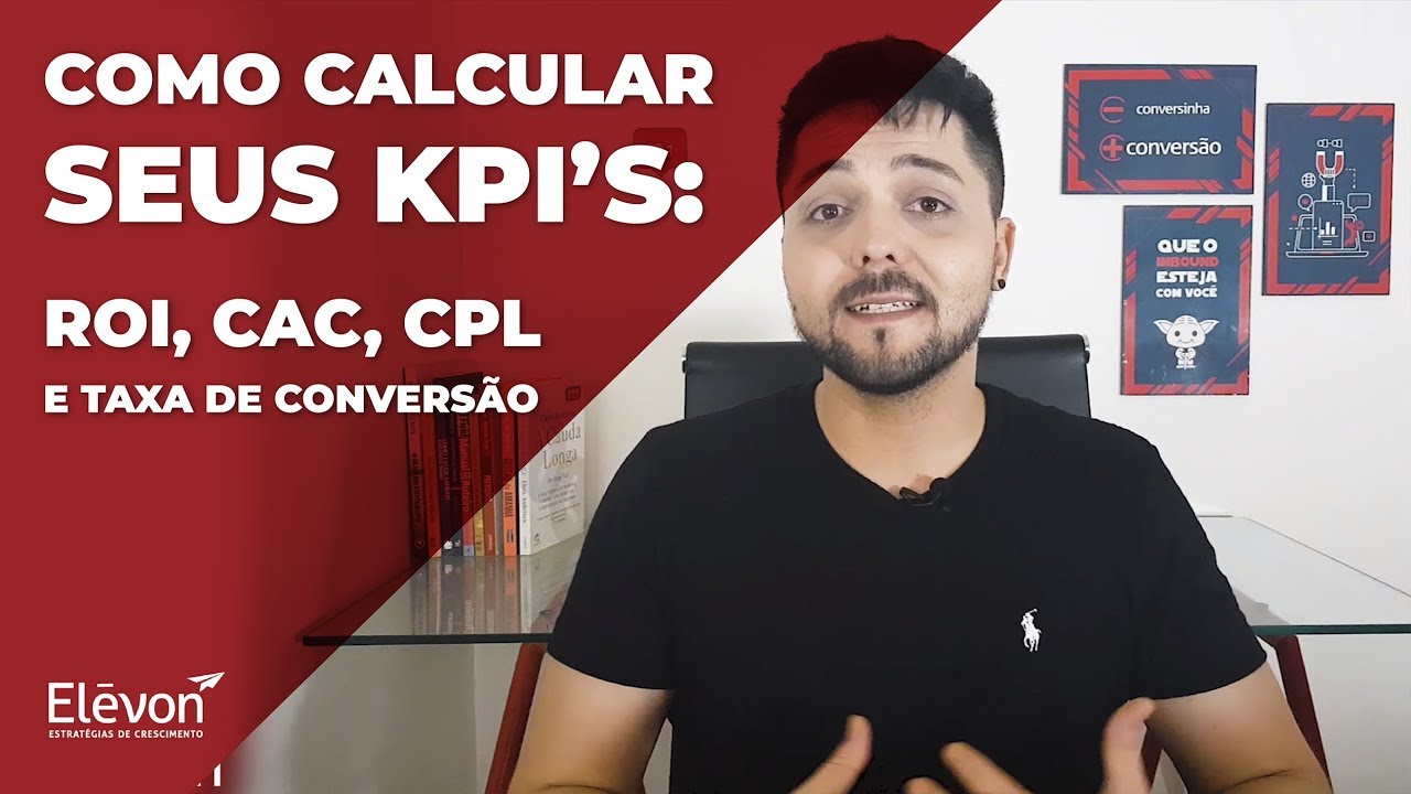 Como calcular seus KPI's: ROI, CAC, CPL e Taxa de Conversão