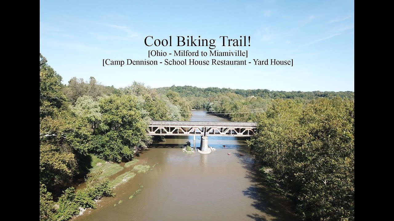 Cool Biking Trail!  [Ohio - Milford to Miamiville]  [Camp Dennison - School House Rest. -Yard House]